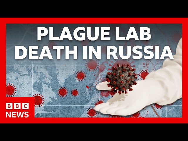 Is Pneumonic plague spreading in Russia? | BBC News