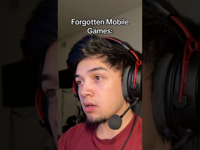 Mobile Games You Forgot Existed…