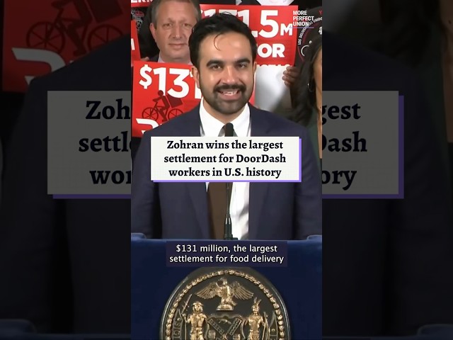 Zohran wins the largest settlement for DoorDash workers in U.S. history