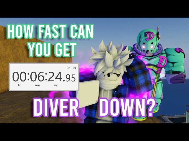 [YBA] How Fast Can You Get Diver Down?