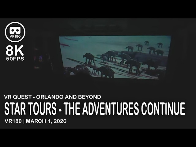 Star Tours - The Adventures Continue - VR180 - 8K 50FPS