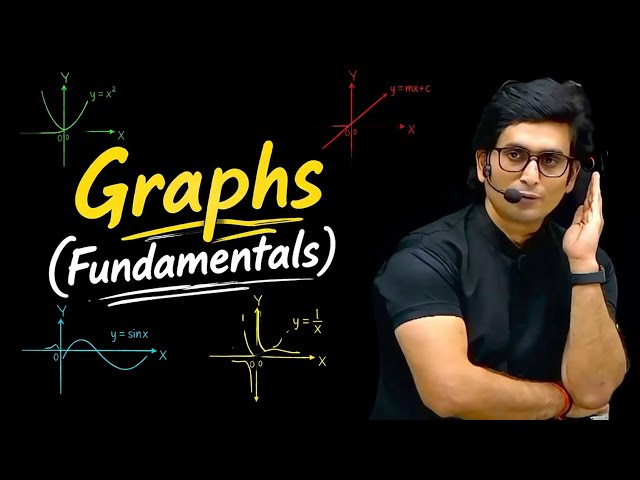 Graphs | Fundamentals | Dev sir ◇11th