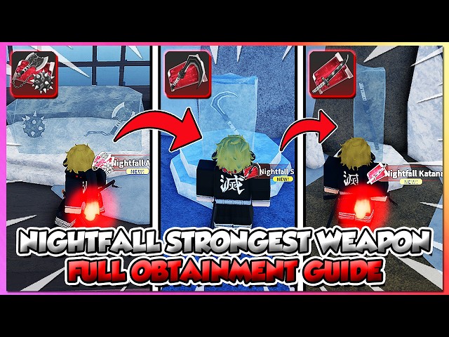 Slayers 2 How To Get ALL Nightfall (Sickle,Katana,Claws,Etc) Best Weapon Fast + Full Guide!