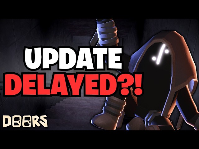The DOORS Update Was DELAYED… So What Is It?