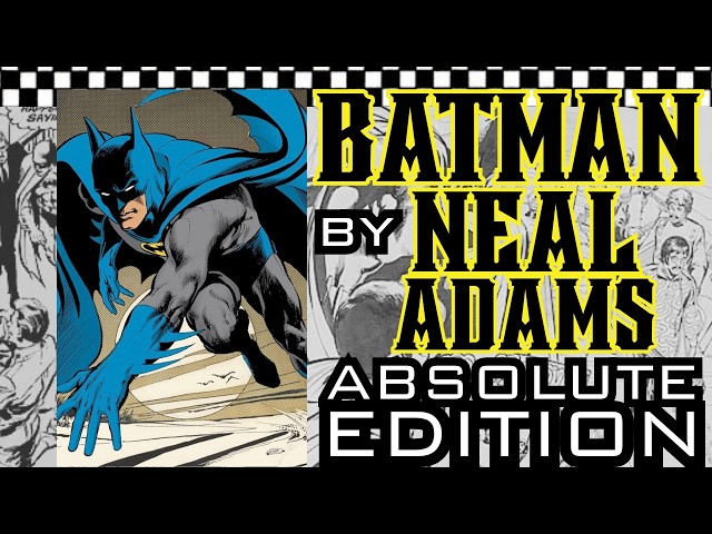 BATMAN by NEAL ADAMS Absolute Edition 1967-1970 | DC Comics