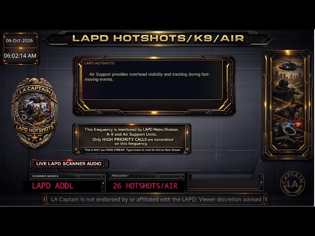 LAPD HOTSHOTS - LA Police Scanner High Priority Calls - LA Captain ARCHIVE - 05-Oct-2026