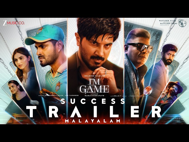 I'M GAME - Trailer 2 (Malayalam) | Dulquer Salmaan, Kayadu Lohar | Samyuktha | Nahas Hidhayath