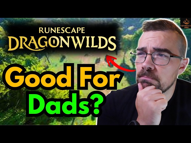 Runescape Dragonwilds 1.0 - A Working Dads Review