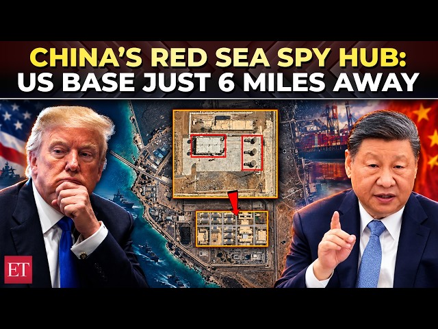 ‘Beijing wiretapped the Red Sea’: China boosts army base with signal intel tech 6 miles from US base