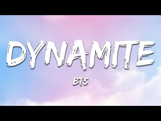 BTS - Dynamite (Lyrics)