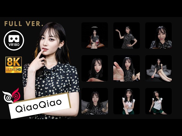 【Preview】Model - QiaoQiao 8K 3D VR180 ASMR