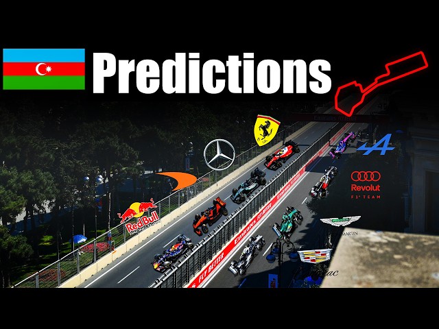 My Preview & Predictions For The F1 2026 Azerbaijan GP