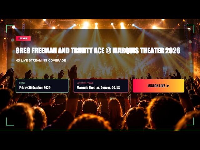 🔴LiVE Greg Freeman and Trinity Ace @ Marquis Theater 2026 (live) - stream