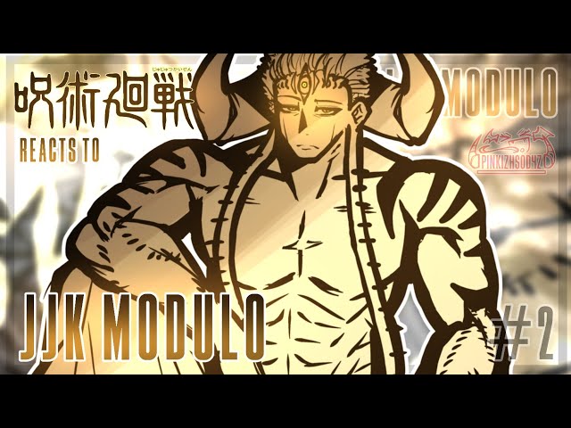 Jujutsu Kaisen React to JJK MODULO | 2/2 | JJK