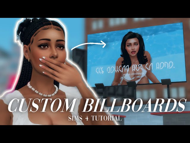 how to create Sims 4 custom billboard overrides (beginner-friendly tutorial)  || solitasims