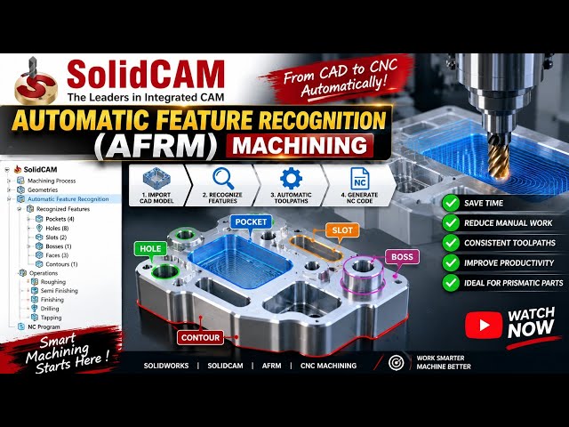 89_SolidCAM AFRM | Automatic Feature Recognition Machining | Complete Tutorial | Start to End