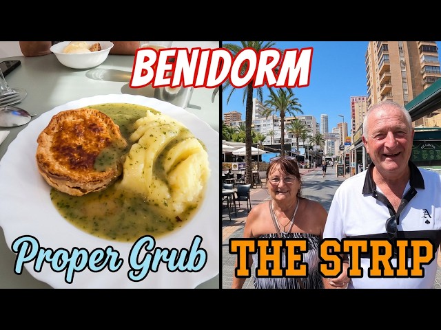 BENIDORM / PIE AND MASH /  DAYTIME LOOK AT THE STRIP