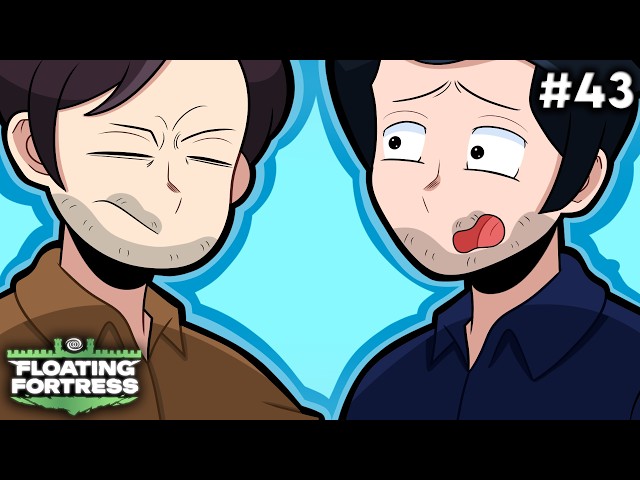There Is Nothing Here, Man! | Floating Fortress | Ep. 43