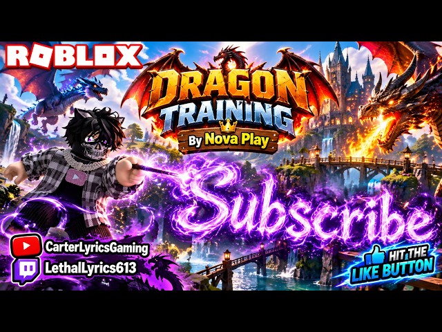 👻👻👻Dragon Training🐉 {By: Nova Play}#Roblox With LethalLyrics613 👻👻👻