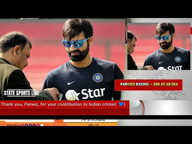 Parveez Rasool – End of an Era