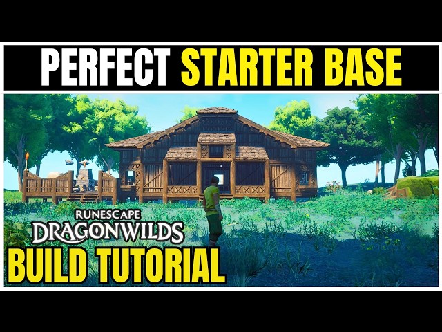 Runescape Dragonwilds 1.0 Build Tutorial: The Perfect Starter Base