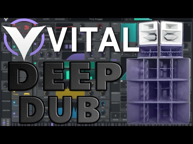 Deep Dub Sound Design in Vital and Ableton (like Meso, Angelic Root, Abelation)