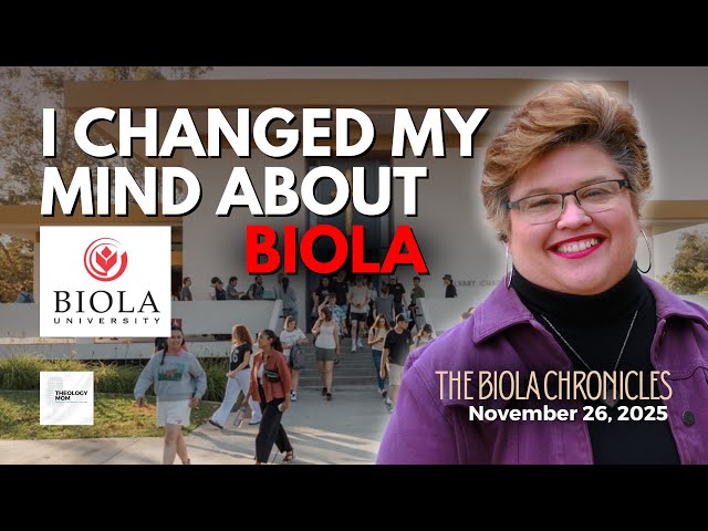 I’ve Changed My Mind About Biola University – Here’s Why (Special Update)