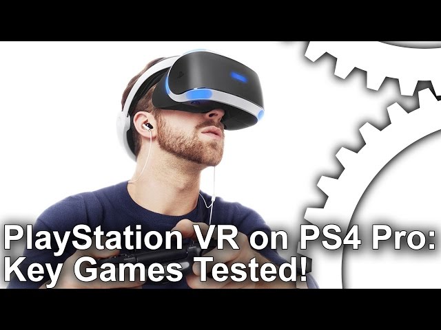 PS4 Pro vs PlayStation VR: How Much Better Is It?