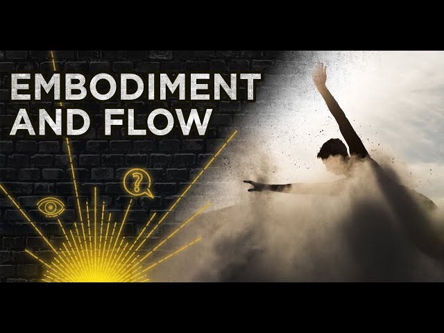 Embodiment and Flow with John Vervaeke, Schuyler Brown, Rafe Kelley and more