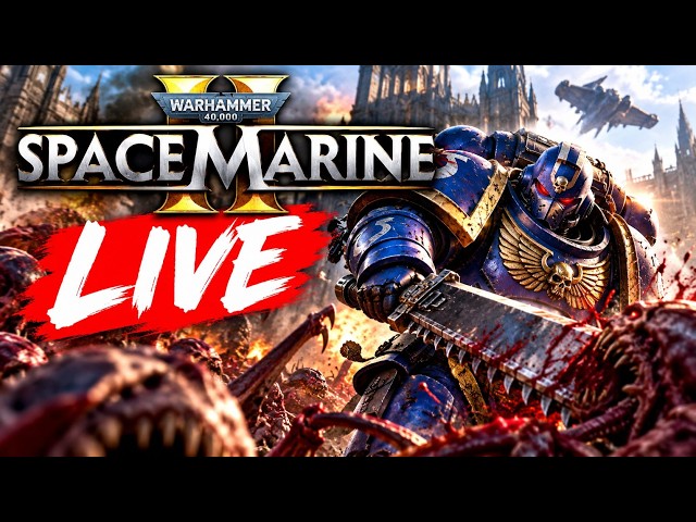 WARHAMMER 40,000: SPACE MARINE 2 — LET'S PURGE THE XENOS!