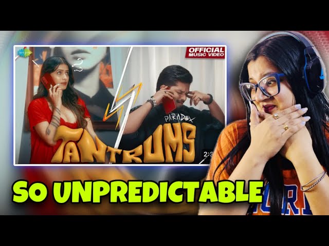 Tantrums (Official Video) | Paradox | Ishh | Reaction Video