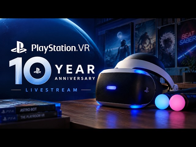 PSVR 10 YEAR CELEBRATION LIVESTREAM