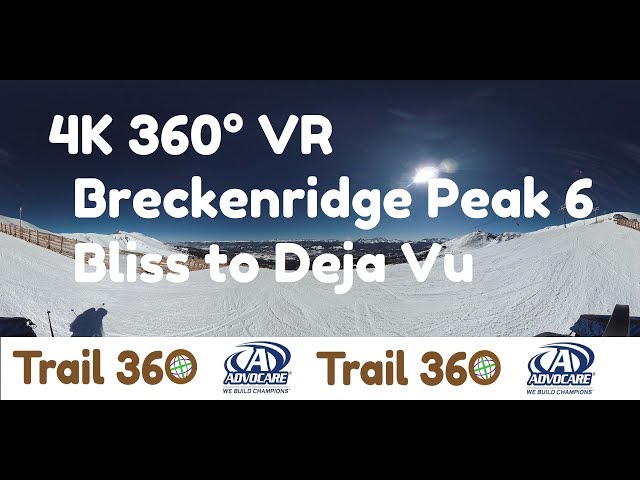 Breckenridge Peak 6 Bliss to Deja Vu-Trail 360