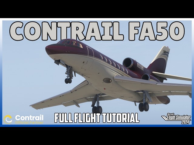 EASIEST Guide To The Contrail Falcon 50 | Full Flight Tutorial