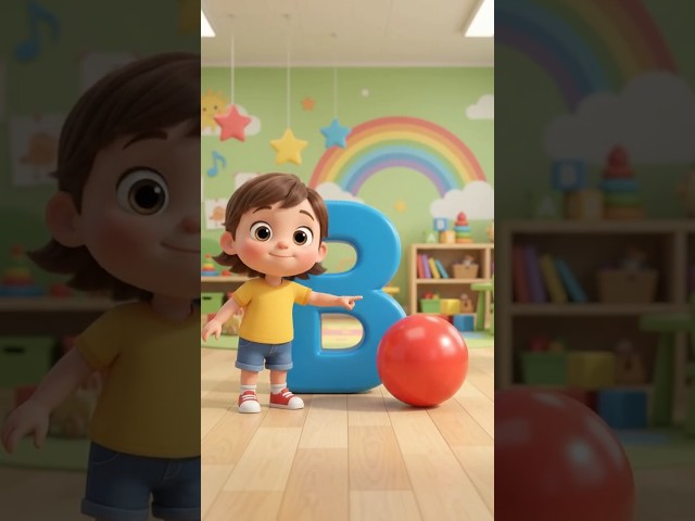 B for Ball ⚽ | ABC Learning for Kids | Learn Alphabet with Fun 🌈#abcforkids