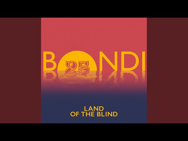 Land Of The Blind (Original Mix)