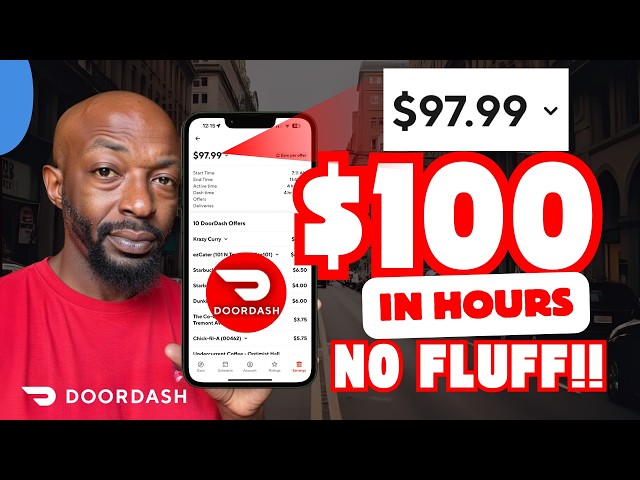 Make $100 in Hours on Doordash - 4 Next Level Tips