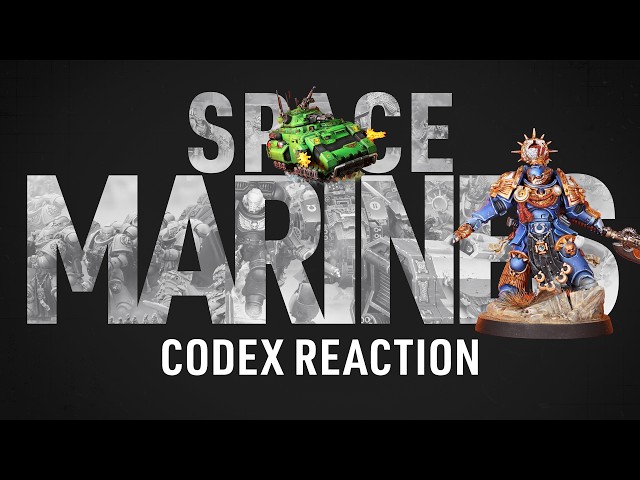 New 11th Space Marine Codex Reaction. Plus! Mitch gives us a guide on how to do space marine decals.
