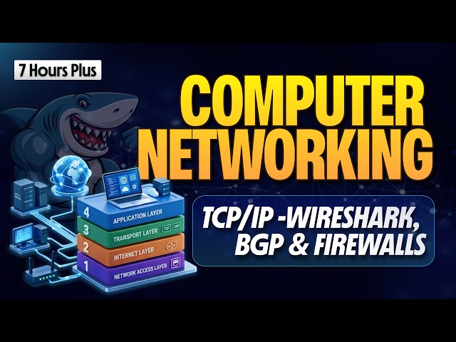 Computer Networking Full Course | TCP/IP & Packet Analysis for Hackers