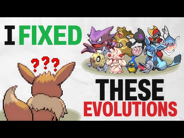 I Fixed Every Pokemon Evolution.
