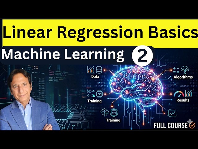 Machine Learning - Lecture 2 - Linear Regression Basics