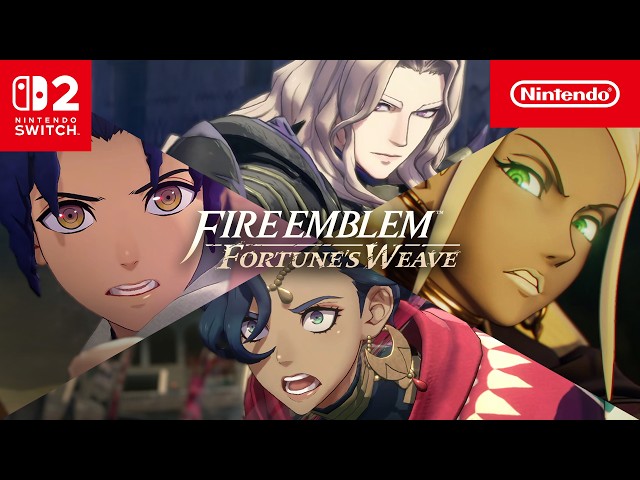 Fire Emblem: Fortune’s Weave — Launch Trailer — Nintendo Switch 2