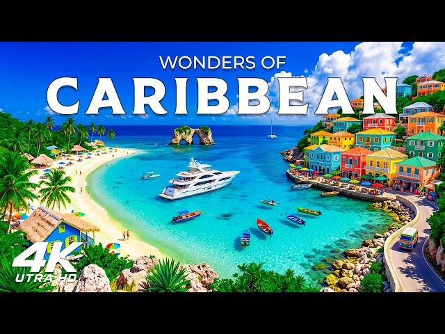 Wonders of the Caribbean: The Most Beautiful Islands in the Caribbean | Travel Documentary 4K