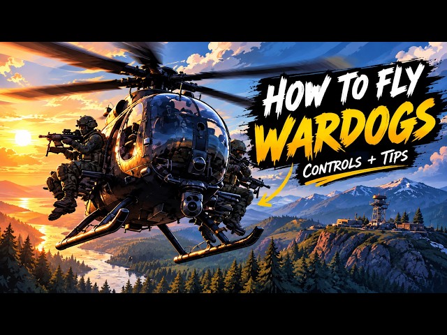 WARDOGS Helicopter Guide | Controls & Flying Tips