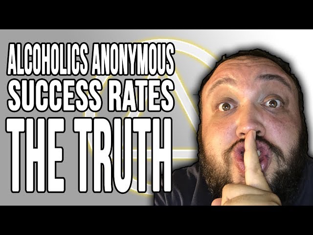 Alcoholics Anonymous (AA) Success Rates - THE TRUTH about 12 steps recovery