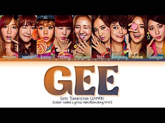 Girls' Generation (소녀시대) - 'GEE' Lyrics [Color Coded Lyrics Han/Rom/Eng/가사]
