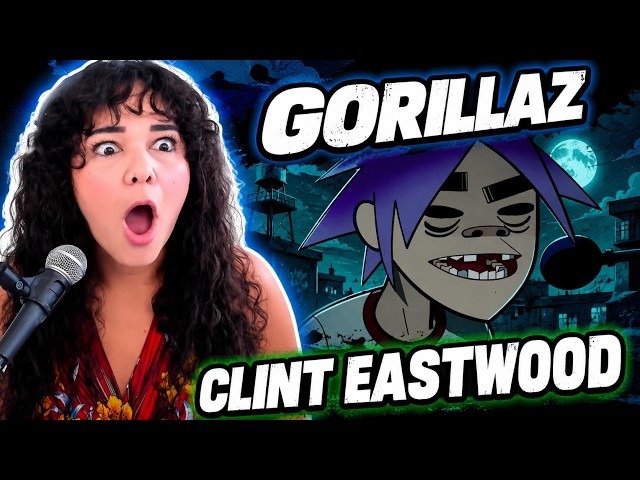 My FIRST TIME hearing Gorillaz - Clint Eastwood | Opera Singer Reaction + Analysis
