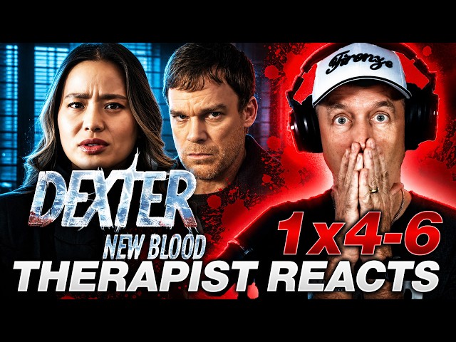 Dexter New Blood S1 Ep 4-6 | First Time Watching | Therapist REACTS