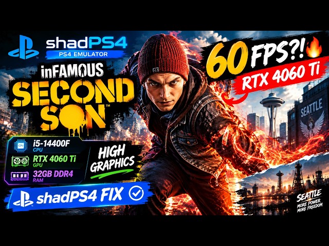 Infamous Second Son intel i5 14400f rtx 4060ti ?! 🔥 Новый фикс shadPS4 + руководство по настройке