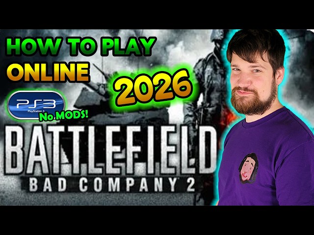 How to play Battlefield Bad Company 2 PS3 Online in 2026! - DNS only No Mods